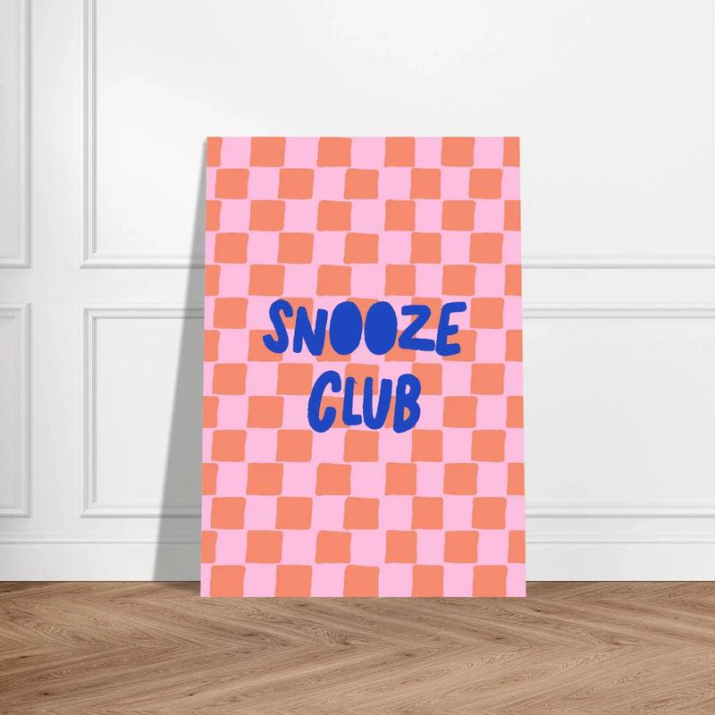Snooze Club by Blank Wall Print Shop
