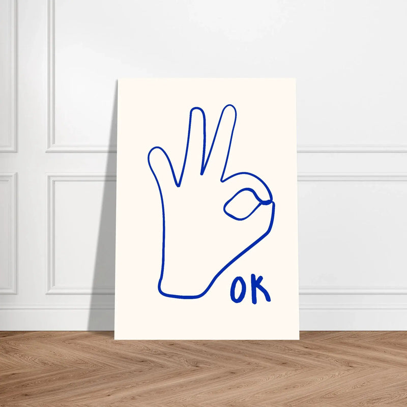 OK by Blank Wall Print Shop