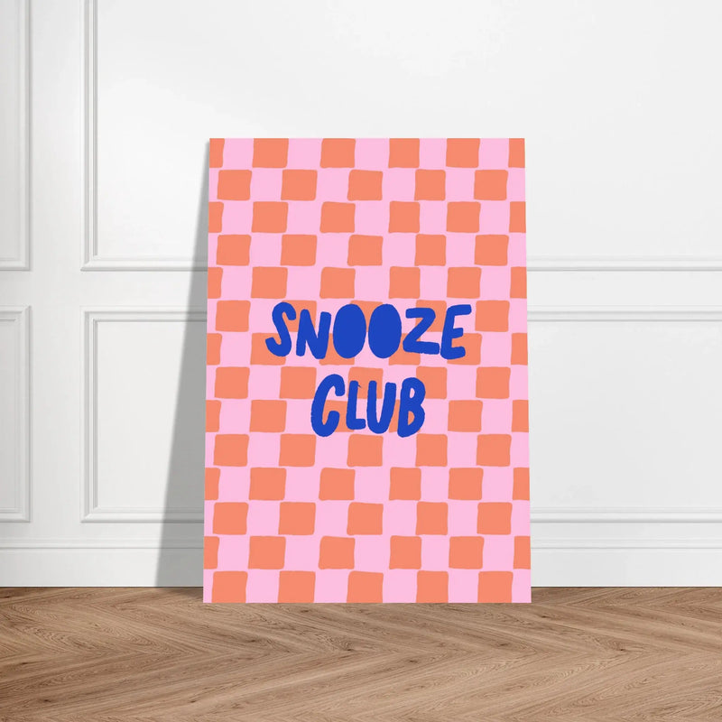 Snooze Club by Blank Wall Print Shop
