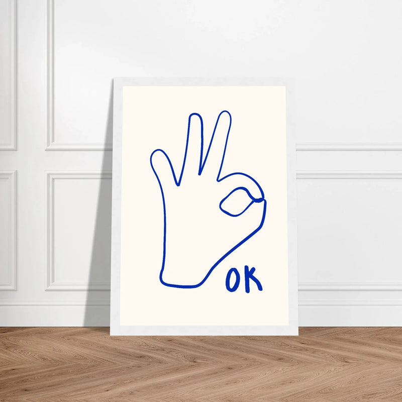 OK by Blank Wall Print Shop