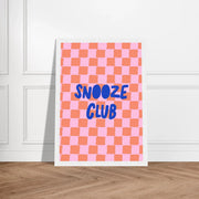 Snooze Club by Blank Wall Print Shop