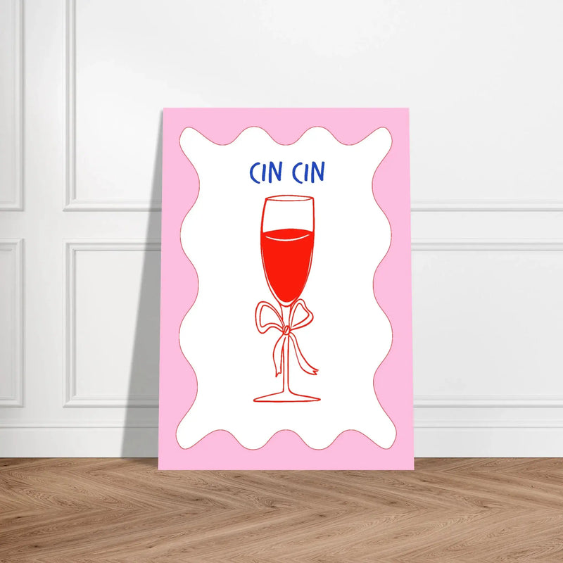 Cin Cin by Blank Wall Print Shop