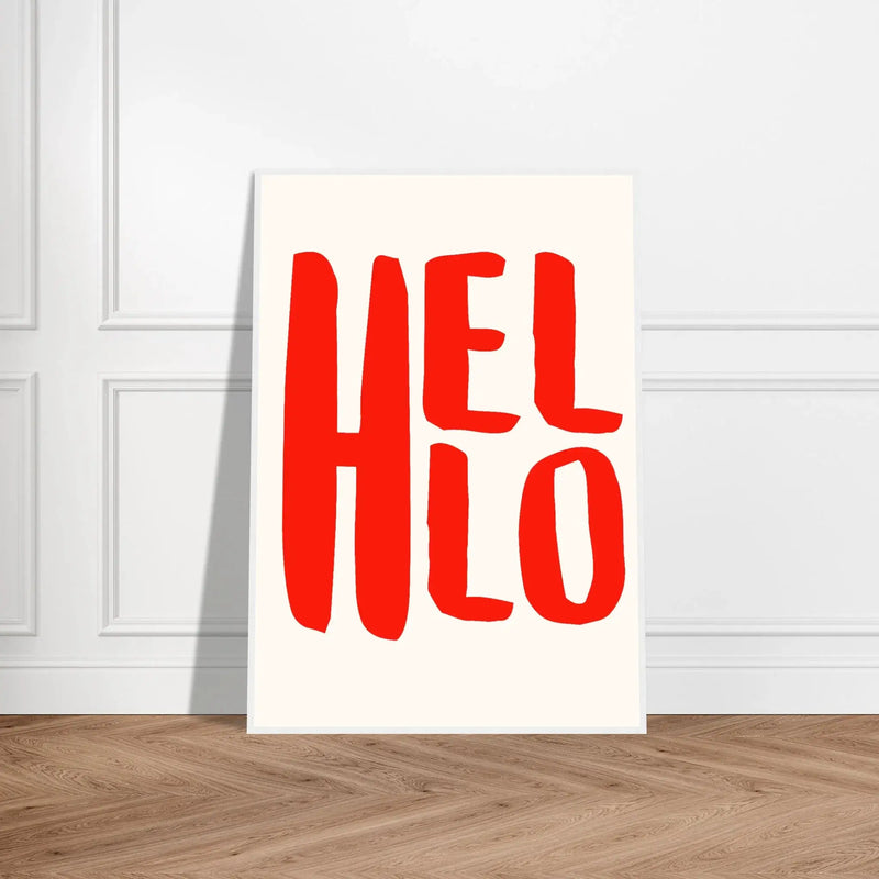Hello by Blank Wall Print Shop