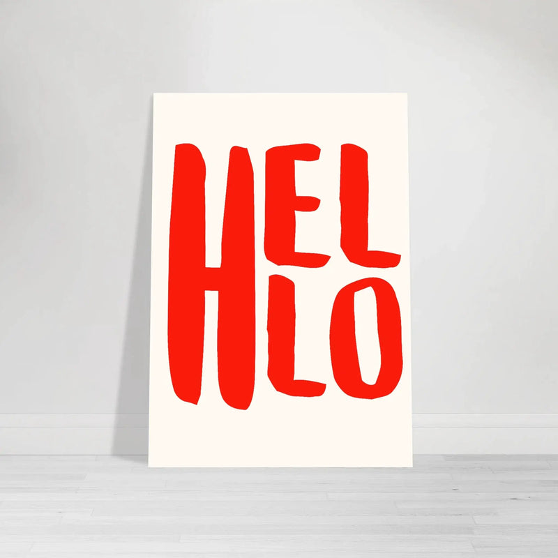 Hello by Blank Wall Print Shop