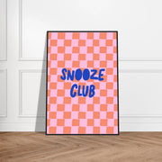 Snooze Club by Blank Wall Print Shop