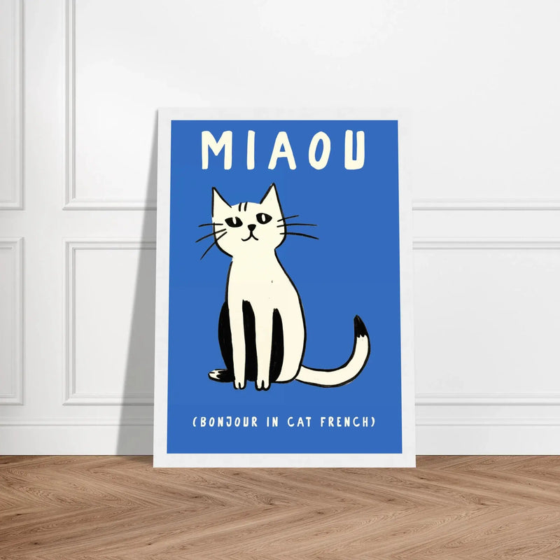 Miaou by Blank Wall Print Shop
