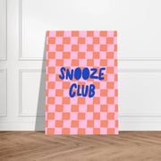Snooze Club by Blank Wall Print Shop