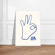 OK by Blank Wall Print Shop