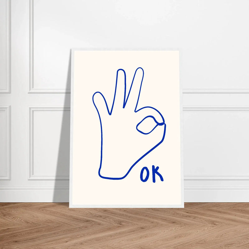 OK by Blank Wall Print Shop