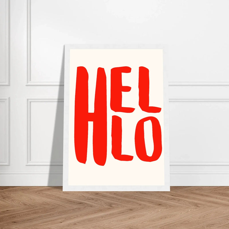 Hello by Blank Wall Print Shop