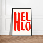 Hello by Blank Wall Print Shop