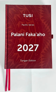 PELE Palani Faka'aho 2027 Tongan Edition Diary Pacific Series Palani Faka'aho 2027 Tongan Edition Diary