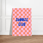 Snooze Club by Blank Wall Print Shop
