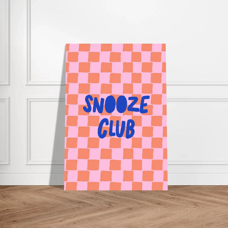Snooze Club by Blank Wall Print Shop