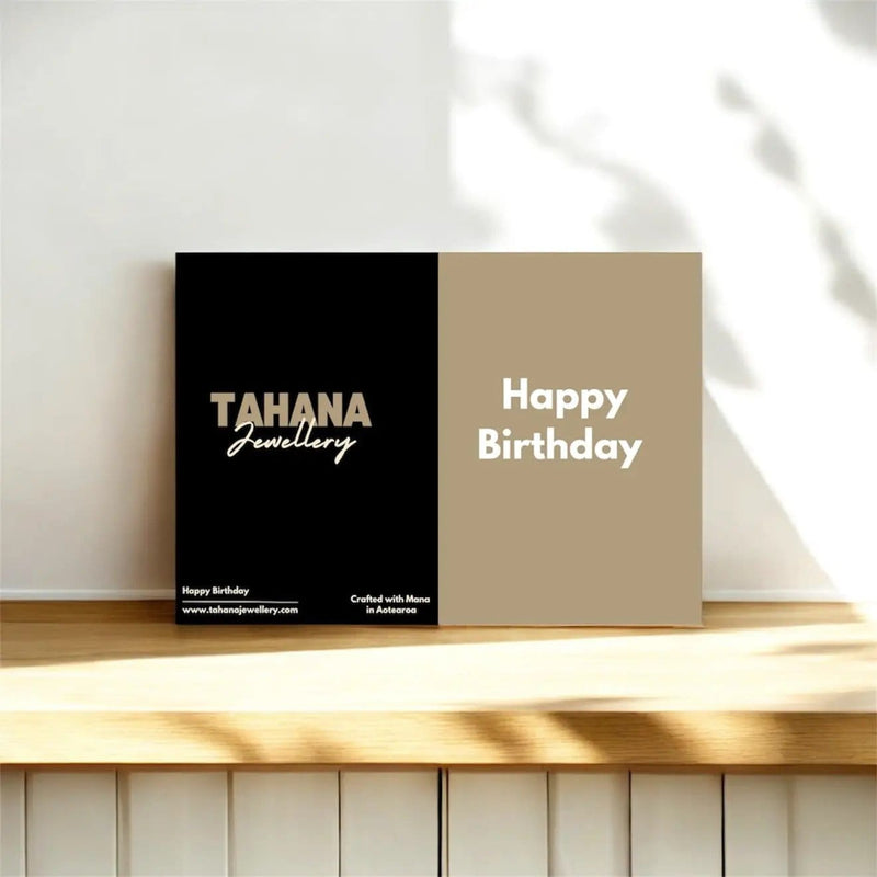 Happy Birthday Card by Tahana Jewellery