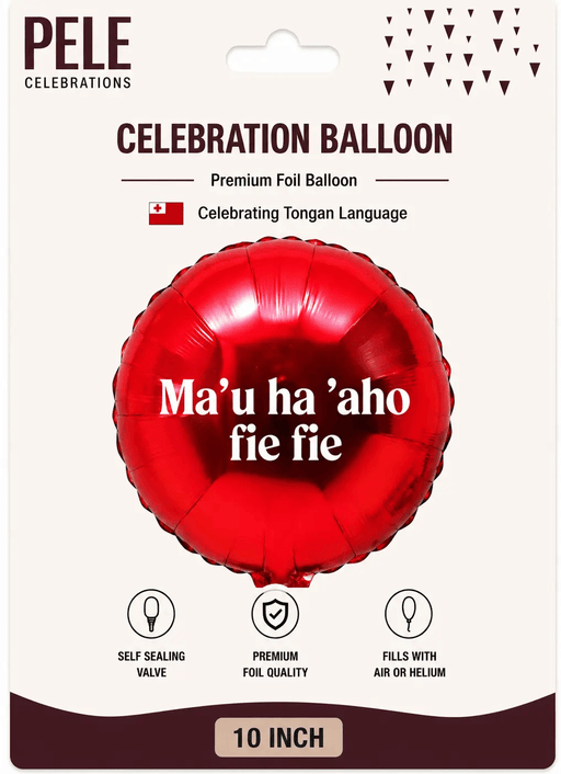PELE balloon Tongan Celebration Foil Balloon Mau Ha Aho Fiefie 10 Inch Tongan Celebration Foil Balloon Mau Ha Aho Fiefie