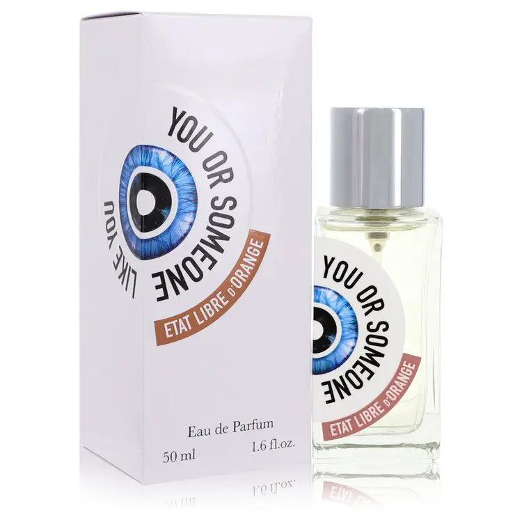 You Or Someone Like You Eau De Parfum Spray (Unisex) by Etat Libre dOrange 50 ml by Brands HD