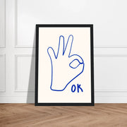 OK by Blank Wall Print Shop
