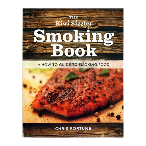The Kiwi Sizzler Smoking Book by NZ Diver