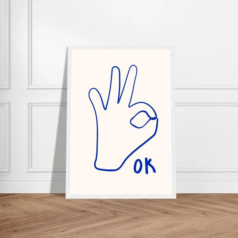 OK by Blank Wall Print Shop