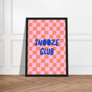Snooze Club by Blank Wall Print Shop